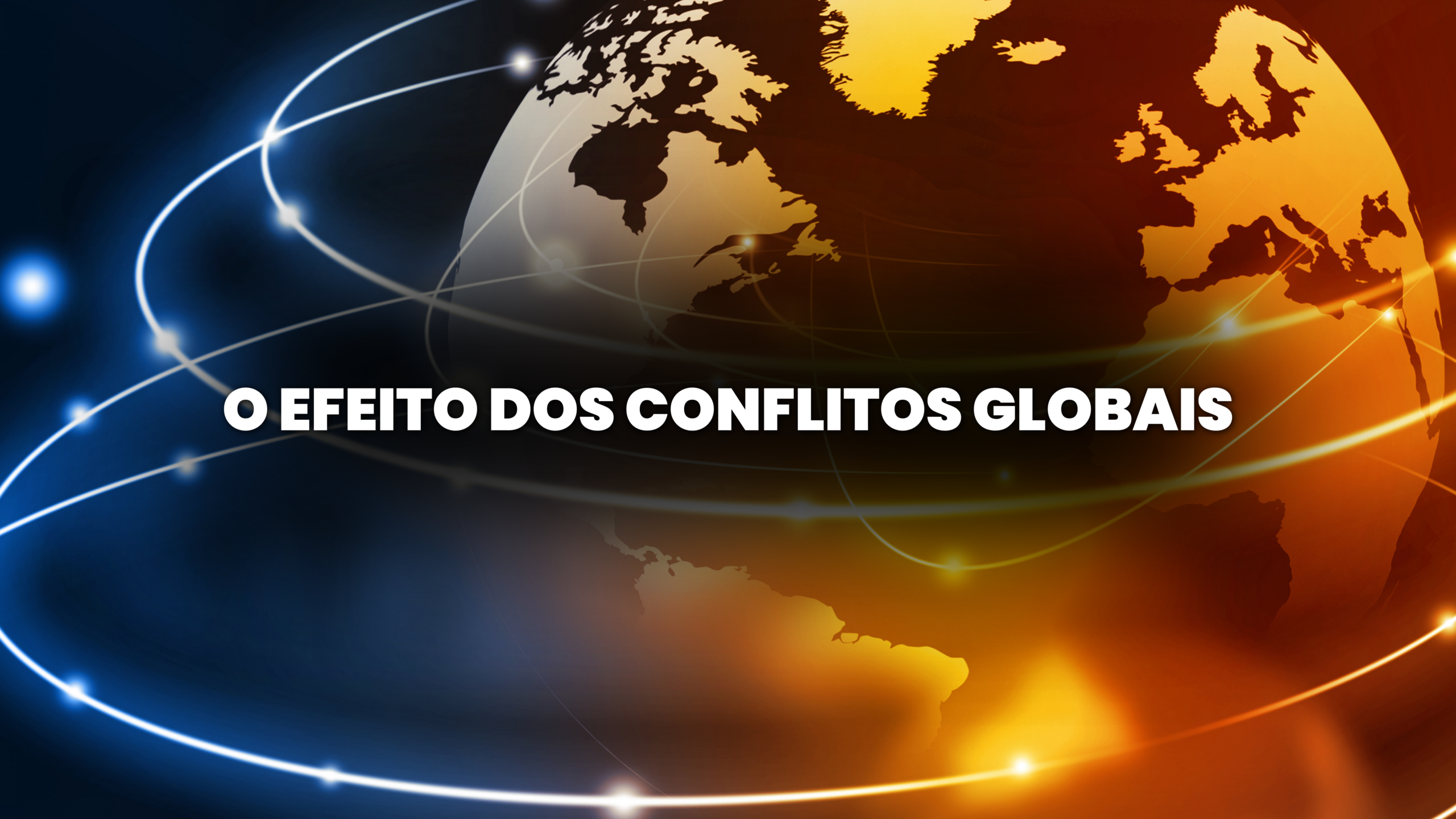 O efeito dos conflitos globais - Garin Brasil